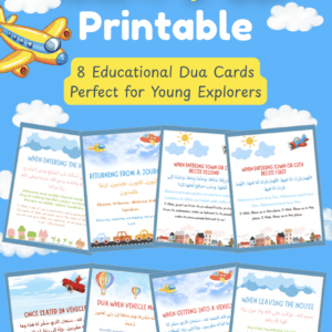 Travel Duas Printable Cards – 8 Essential Duas for Kids & Families
