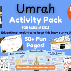 Umrah Activity Printable Pack for Kids – 50+ Fun & Educational Pages